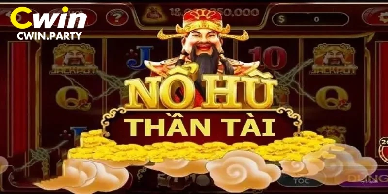 Đôi nét cơ bản giới thiệu về nổ hũ thần tài